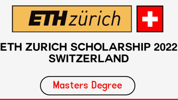 Fully Funded ETH Zurich Masters scholarships in Switzerland