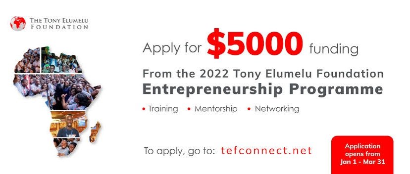 Tony Elumelu Foundation Entrepreneurship US$5,000 Programme 2022 - Click to Apply